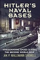 Hitler's Naval Bases