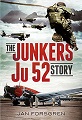 Junkers Ju52 Story, The