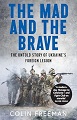 The Mad and the Brave - only 40 left