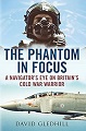 Phantom in Focus, The