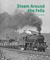 Steam Around the Fells.
